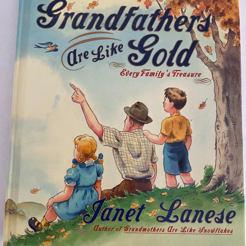 Grandfathers Are Like Gold Memory Book